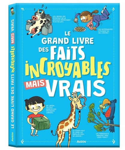 le-grand-livre-des-faits-incroyables-mais-vrais_0