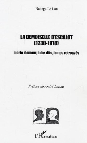 le-lan-nadege-la-demoiselle-d-escalot-1230-1978-morte-d-amour-inter-dits-temps-retrouves_0