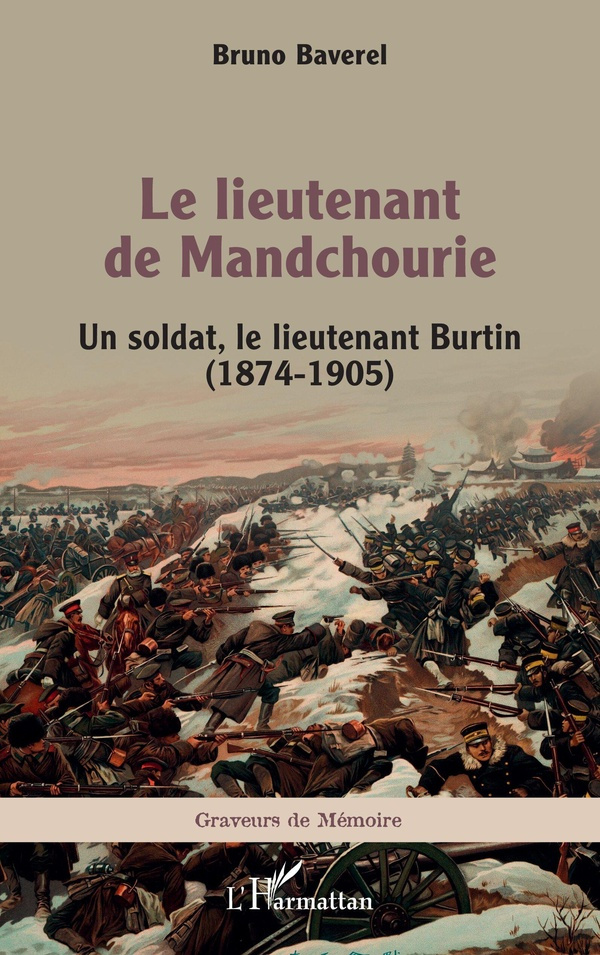 le-lieutenant-de-mandchourie-un-soldat-le-lieutenant-burtin-1874-1905_0