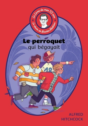 le-livre-de-mes-10-ans-le-perroquet-qui-begayait_0