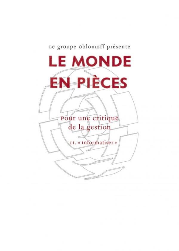 le-monde-en-pieces-pour-une-critique-de-la-gestion-tome-2-informatiser_0