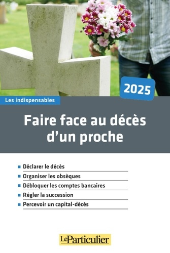 le-particulier-editions-faire-face-au-deces-d-un-proche_0