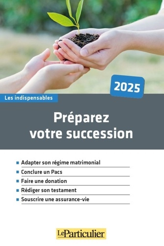 le-particulier-editions-preparez-votre-succession-2025_0