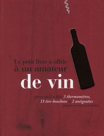 le-petit-livre-a-offrir-a-un-amateur-de-vin_0