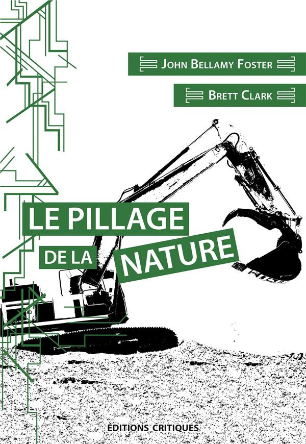 le-pillage-de-la-nature-capitalisme-et-rupture-ecologique_0