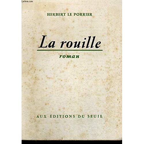 le-porrier-herbert-la-rouille_0