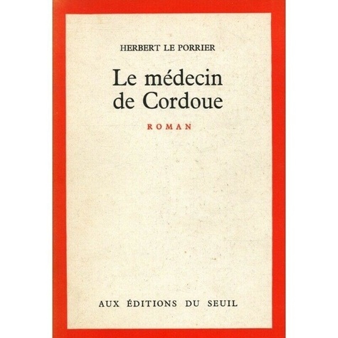 le-porrier-herbert-le-medecin-de-cordoue_0