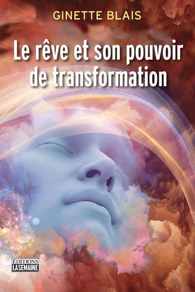 le-reve-et-son-pouvoir-de-transformation_0