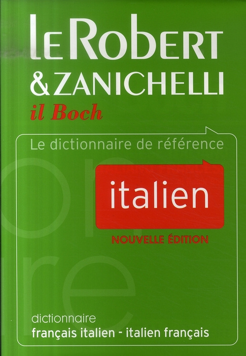 le-robert-zanichelli-il-boch-dictionnaire-francais-italien-et-italien-francais-5e-edition_0