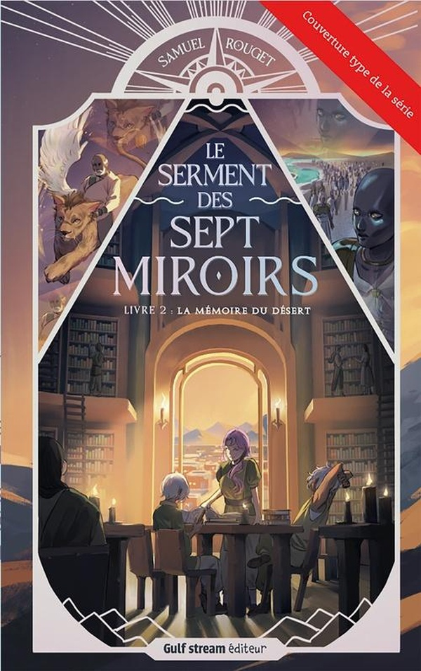 le-serment-des-sept-miroirs-tome-3-le-secret-de-terrecreuse_0
