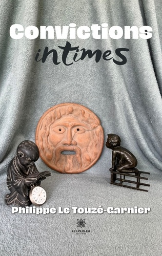 le-touze-philippe-convictions-intimes_0