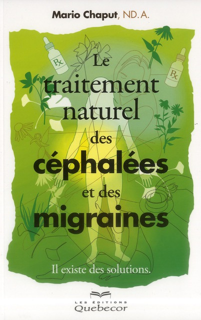 le-traitement-naturel-des-cephalees-et-des-migraines-il-existe-des-solutions-2e-edition_0