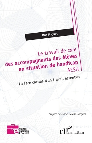 le-travail-de-care-des-accompagnants-des-eleves-en-situation-de-handicap-aesh-la-face-cachee-d-un-t_0