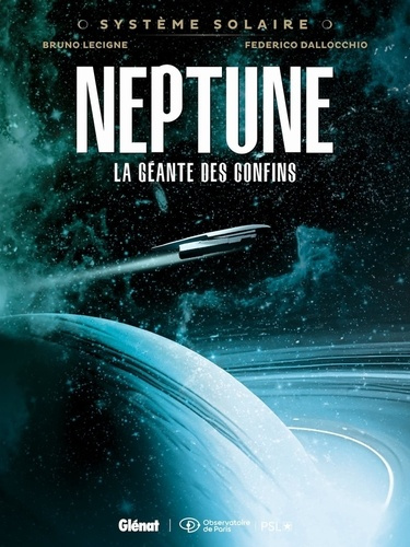 lecigne-bruno-dallocchio-federico-systeme-solaire-tome-05-neptune-neptune-la-geante-des-confins_0