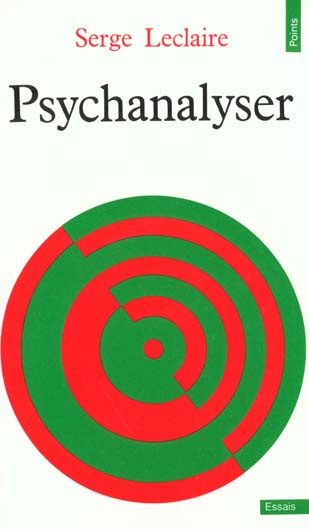 leclaire-serge-psychanalyser_0