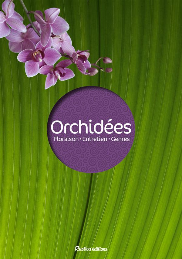 lecoufle-francoise-3b-lecoufle-philippe-orchidees-floraison-entretien-genres_0