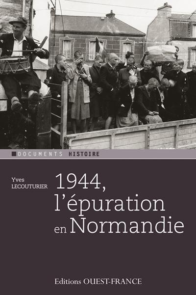 lecouturier-yves-1944-l-epuration-en-normandie_0