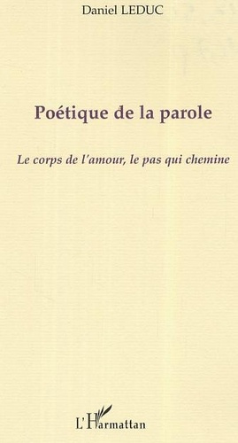 leduc-daniel-poetique-de-la-parole_0