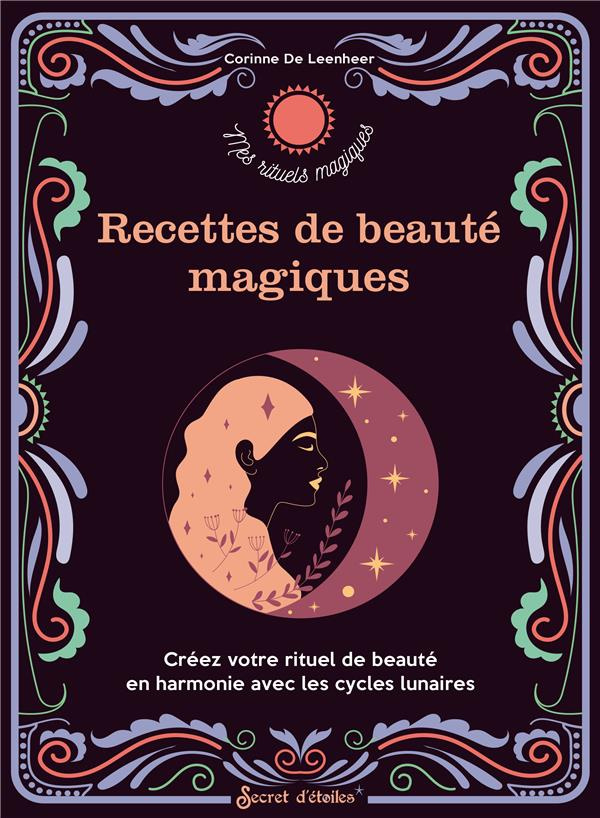 leenheer-corinne-de-3b-lesoil-nicolas-recettes-de-beaute-magiques-creez-votre-rituel-de-beaute-en-harmonie-avec-les-cycles-lunaires_0