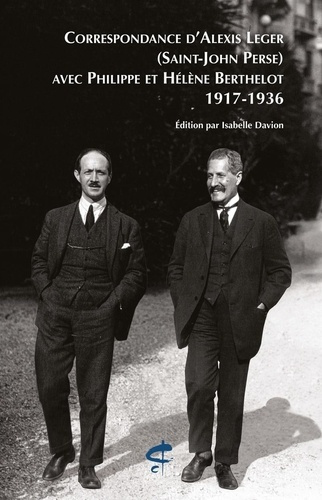 leger-alexis-correspondance-d-alexis-leger-saint-john-perse-avec-philippe-et-helene-berthelot-1917-1936_0