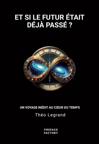 legrand-theo-et-si-le-futur-etait-deja-passe_0
