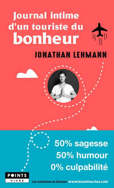 lehmann-jonathan-journal-intime-d-un-touriste-du-bonheur_0