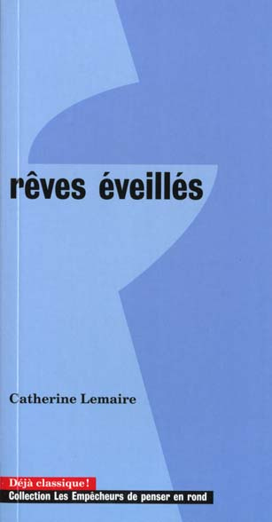 lemaire-catherine-reves-eveilles-l-ame-sous-le-scalpel_0