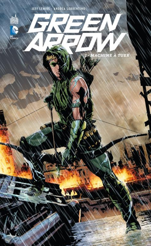 lemire-jeff-3b-sorrentino-andrea-3b-maiolo-marcelo-green-arrow-tome-1-machine-a-tuer_0