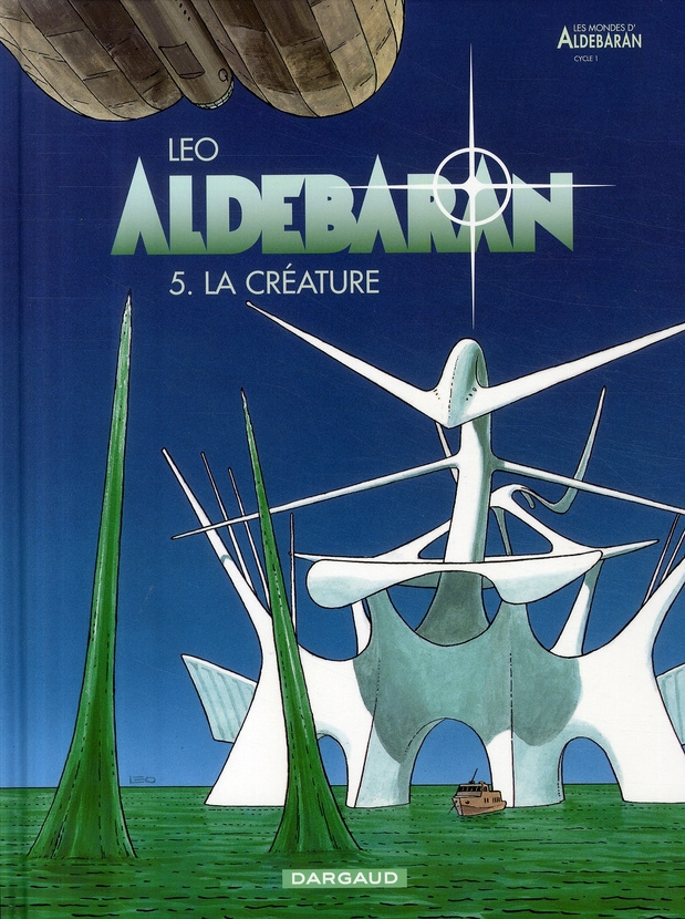 leo-aldebaran-tome-5-la-creature_0