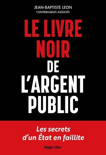 leon-jean-baptiste-le-livre-noir-de-l-argent-public_0