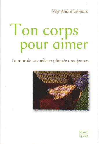 leonard-andre-ton-corps-pour-aimer-la-morale-sexuelle-expliquee-aux-jeunes_0