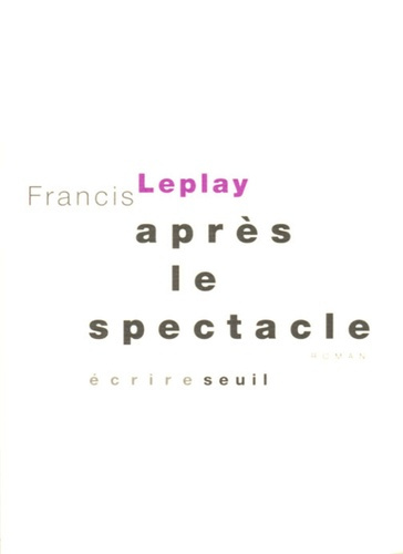 leplay-francis-apres-le-spectacle_0