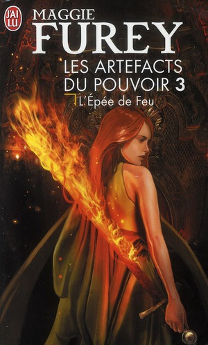 les-artefacts-du-pouvoir-tome-3-l-epee-de-feu_0