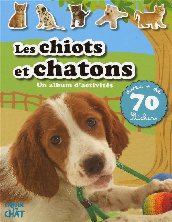 les-chiots-et-chatons-un-album-d-activites_0