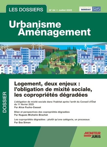 les-dossiers-urbanisme-amenagement-n-64-juillet-2025_0
