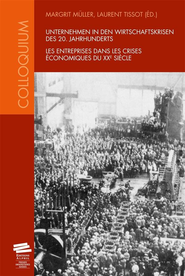 les-entreprises-dans-les-crises-economiques-du-xxe-siecle_0