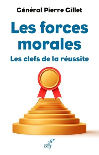 les-forces-morales-les-clefs-de-la-reussite-les-clefs-de-la-reussite_0