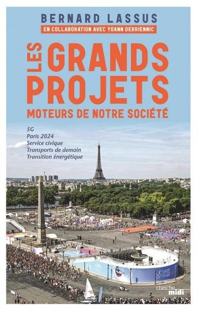 les-grands-projets-moteurs-de-notre-societe_0