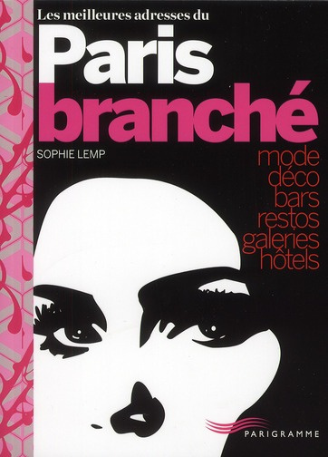 les-meilleures-adresses-du-paris-branche_0