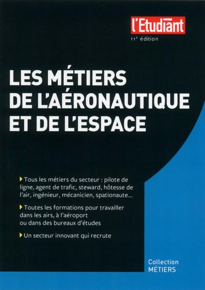 les-metiers-de-l-aeronautique-et-de-l-espace-11e-edition_0