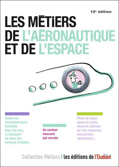 les-metiers-de-l-aeronautique-et-de-l-espace-13e-edition_0