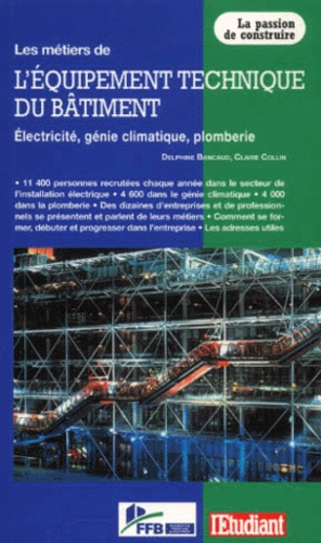 les-metiers-de-l-equipement-technique-du-batiment-electricite-genie-climatique-plomberie_0