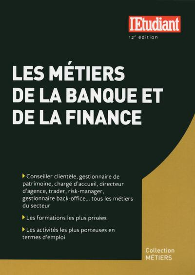 les-metiers-de-la-banque-et-de-la-finance-12e-edition_0