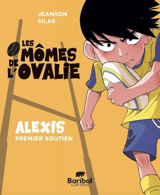 les-momes-de-l-ovalie-tome-1-alexis-premier-soutien_0