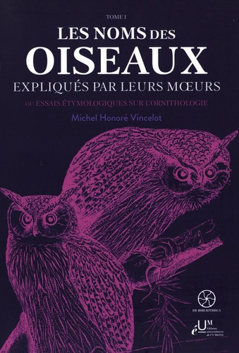 les-noms-des-oiseaux-expliques-par-leurs-moeurs-ou-essais-etymologiques-sur-l-ornithologie_0