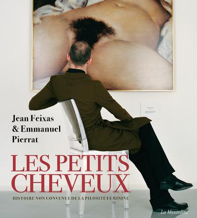 les-petits-cheveux-histoire-non-convenue-de-la-pilosite-feminine_0