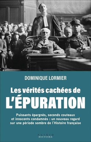 les-verites-cachees-de-l-epuration-puissants-epargnes-seconds-couteaux-et-innocents-condamnes-u_0