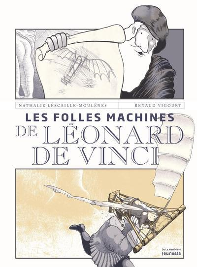 lescaille-moulenes-nathalie-3b-vigourt-renaud-les-folles-machines-de-leonard-de-vinci_0