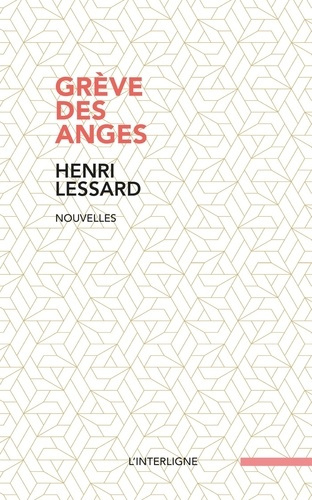 lessard-henri-greve-des-anges_0