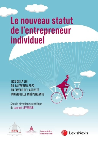 leveneur-laurent-ancel-marie-elodie-ansault-je-le-nouveau-statut-de-l-entrepreneur-individuel-issu-de-la-loi-du-14-fevrier-2022-en-faveur-de-l-ac_0